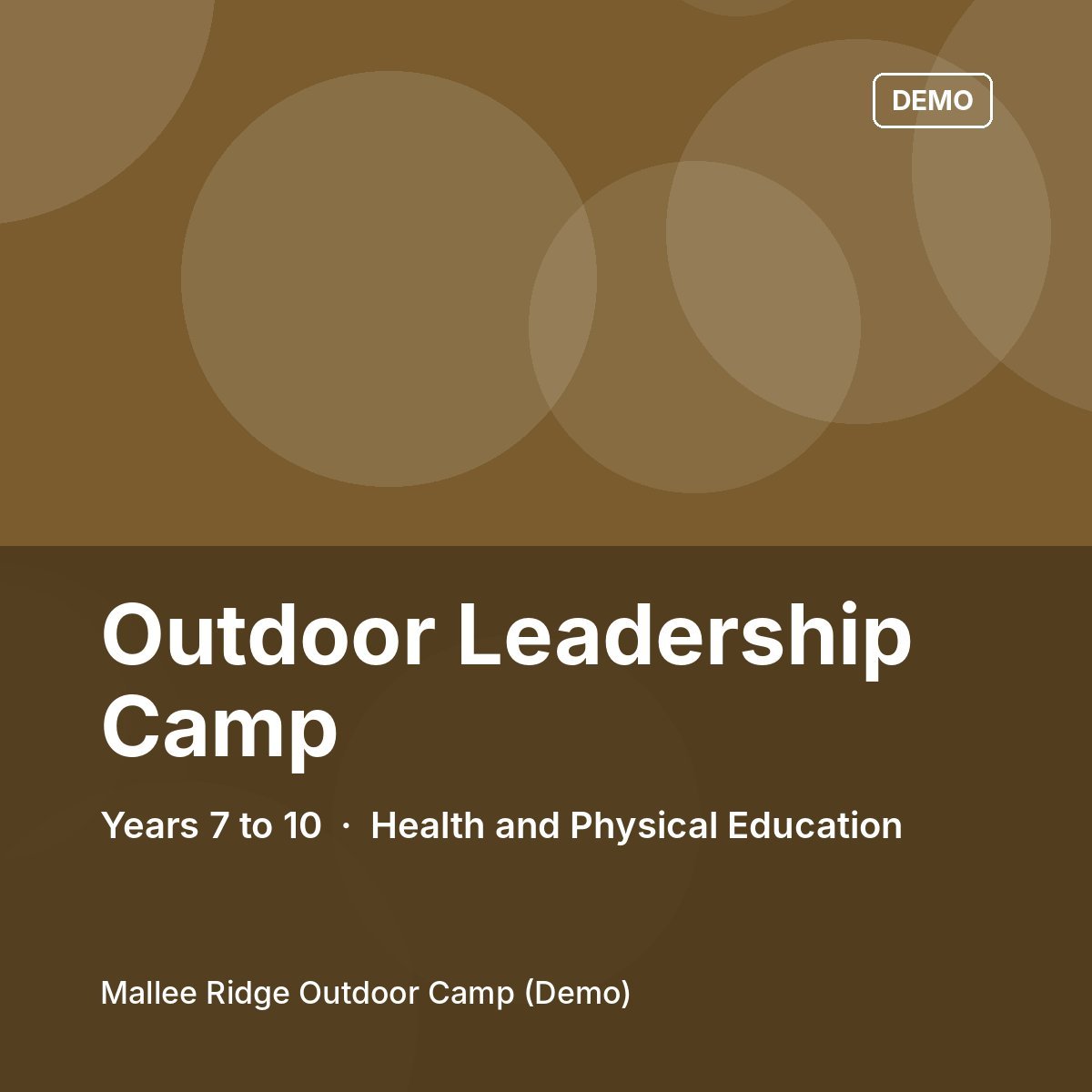 Outdoor Leadership Camp: Years 7 to 10 excursion